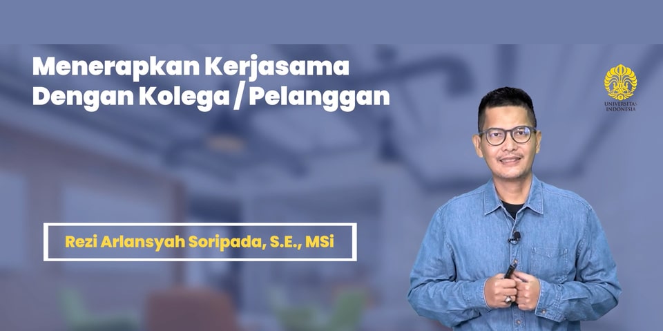 Executive Administrative Secretary Sesi 12: Menerapkan Kerja Sama dengan Kolega/Pelanggan