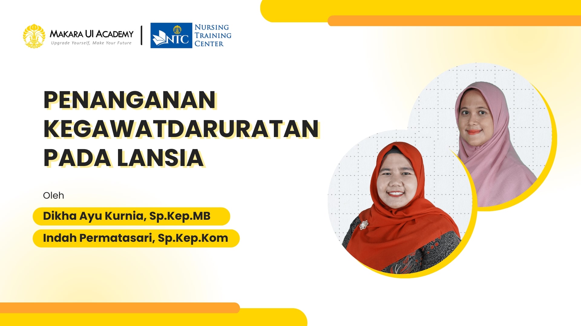 Sesi 8: Penanganan Kegawatdaruratan pada Lansia