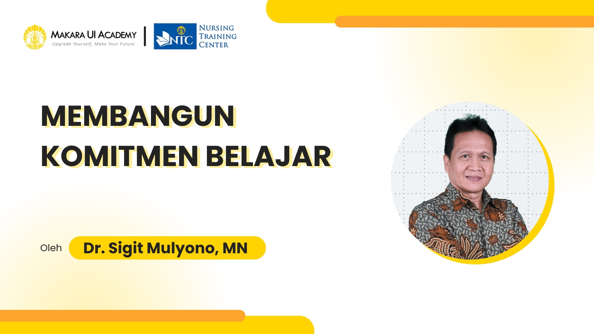 Sesi 15: Membangun Komitmen Belajar