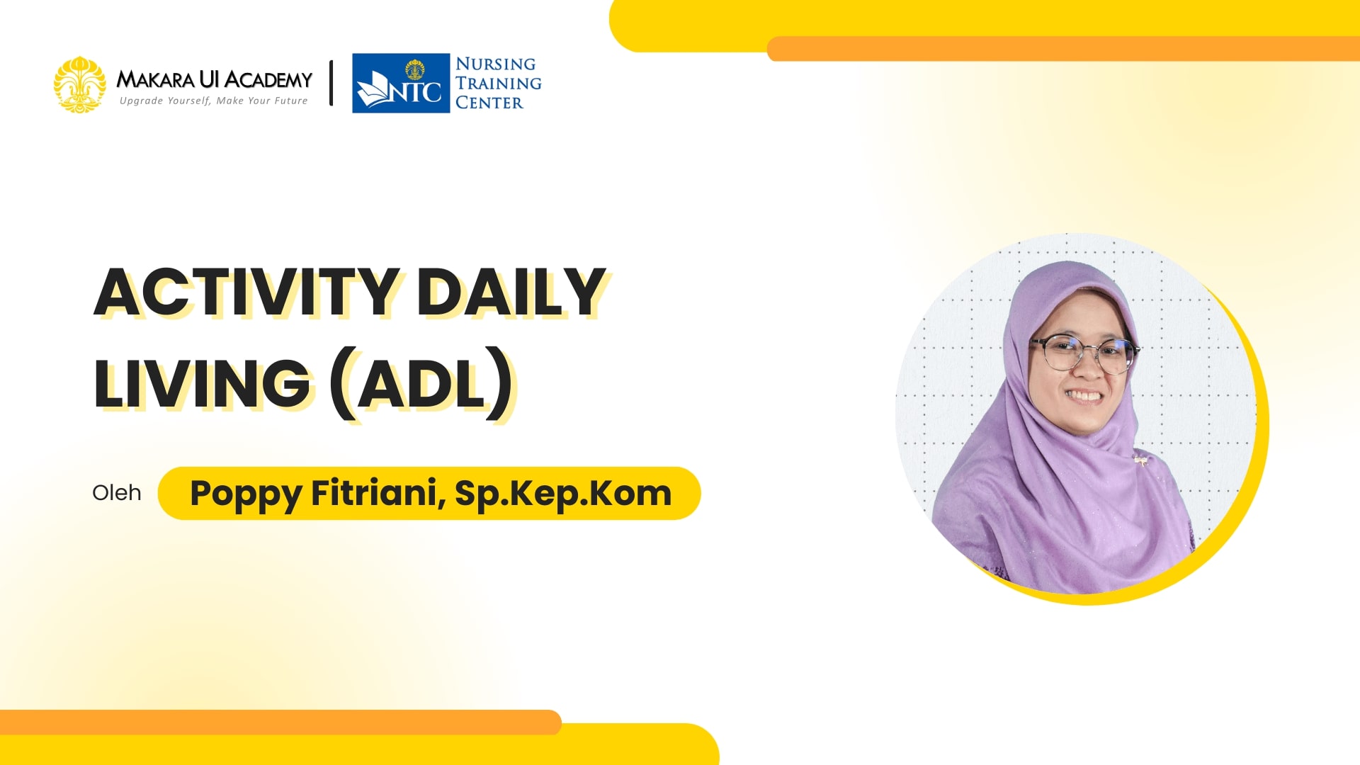 Sesi 5: Activity Daily Living (ADL) BARU